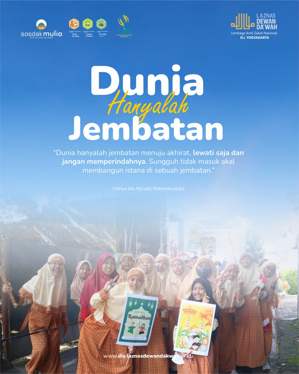 Dunia Hanyalah Jembatan