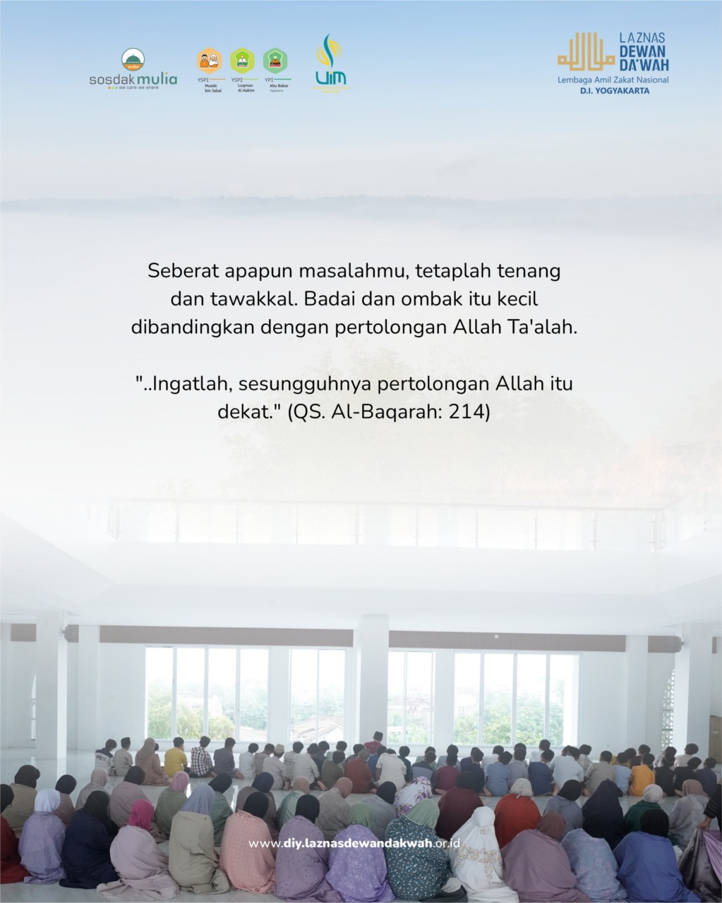 Tenang dan Tawakal, Sesungguhnya Pertolongan Allah itu Dekat