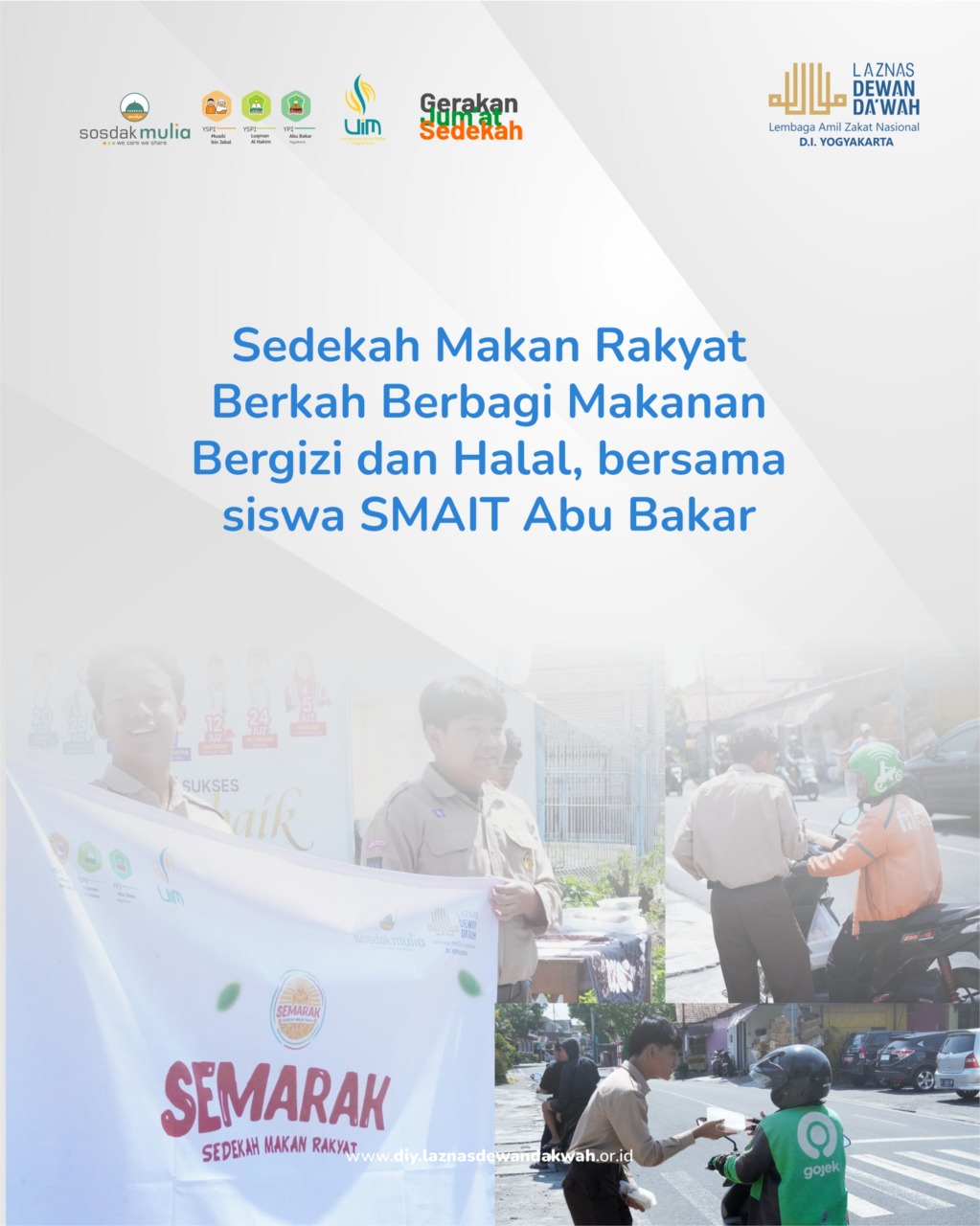 Kami Peduli Kami Berbagi ;Kolaborasi SMAIT Abu Bakar (Putra) Yogyakarta dengan Laznas Dewan Dakwah DIY
